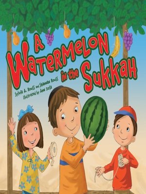 cover image of A Watermelon in the Sukkah